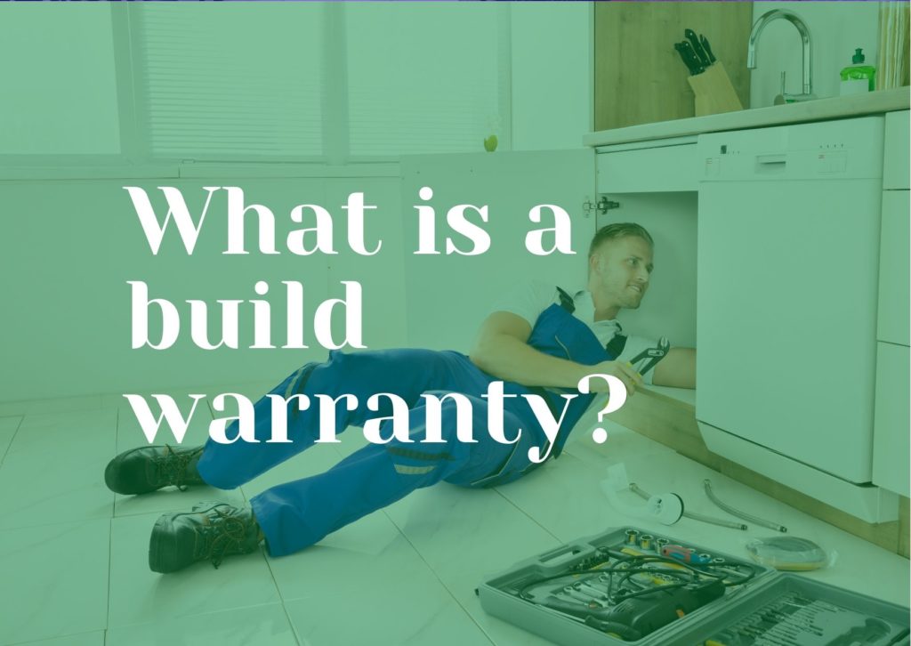 What Is A Build Warranty?